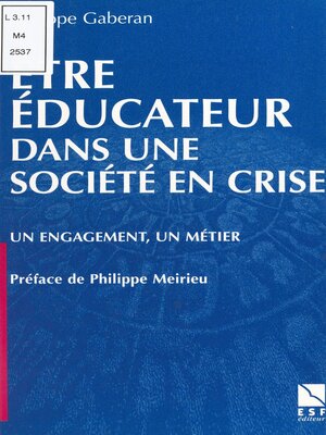 cover image of Être éducateur dans une société en crise